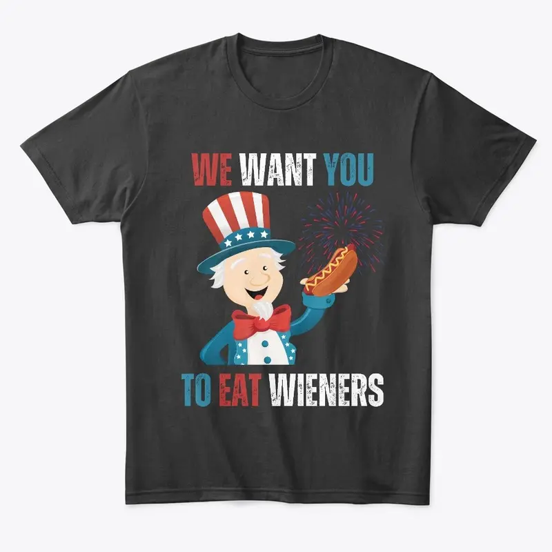 We Want You, To Eat Wieners