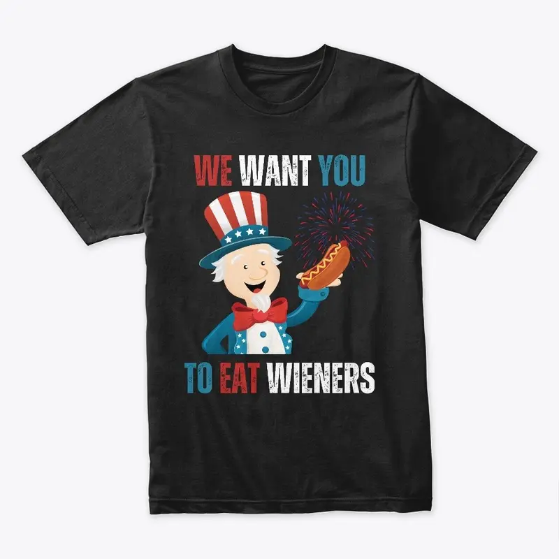 We Want You, To Eat Wieners